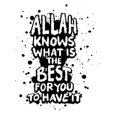  Allah sizin için en iyisini bilir Müslümanlar.