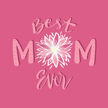 Dünyanın en iyi annesi. El çizimi harfler. Vektör illüstrasyonu.