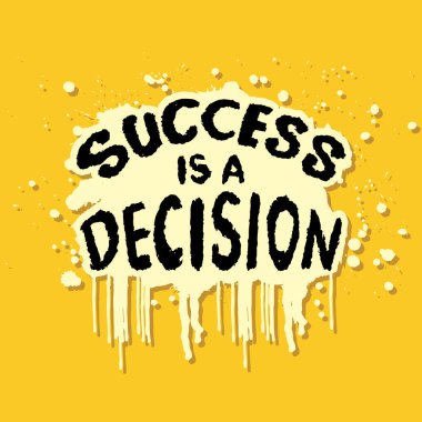 Başarı bir karardır. El çizimi harfler. Vektör illüstrasyonu.