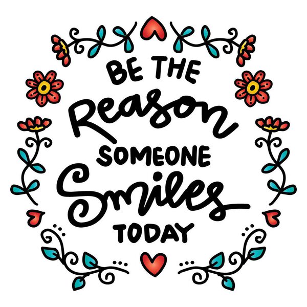 Из-за него сегодня кто-то улыбается. Вдохновляющая цитата. Ручной рисунок.