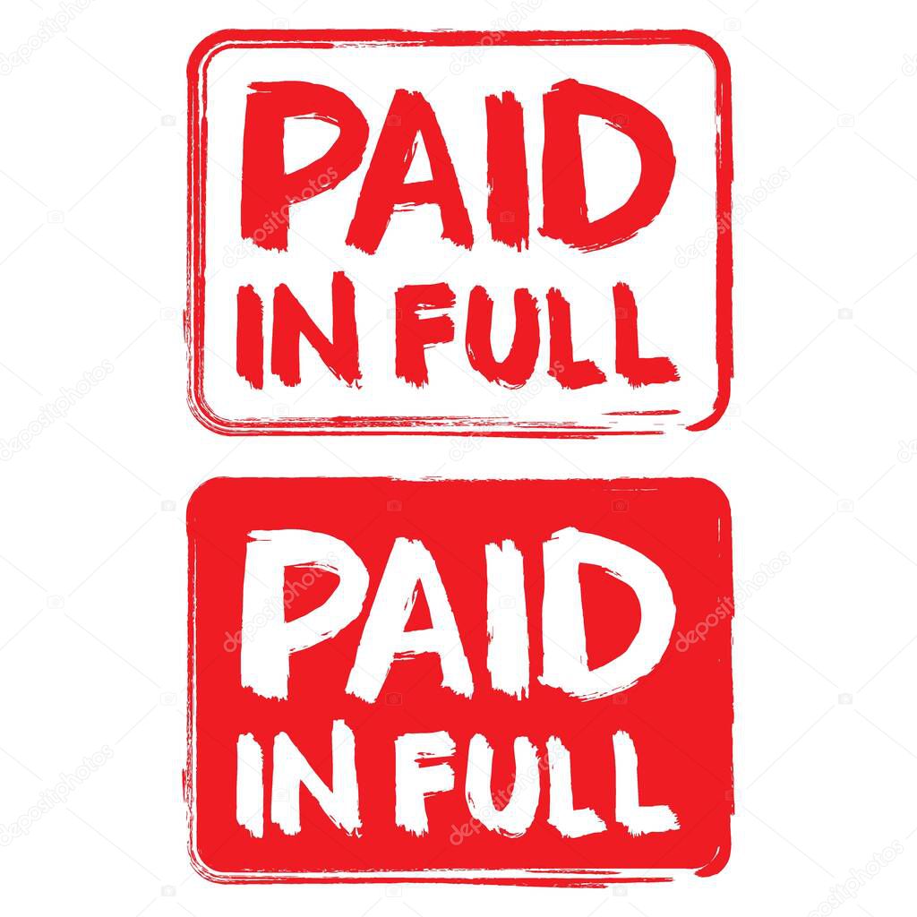 Paid in full. Grunge rubber stamp. Vector illustration