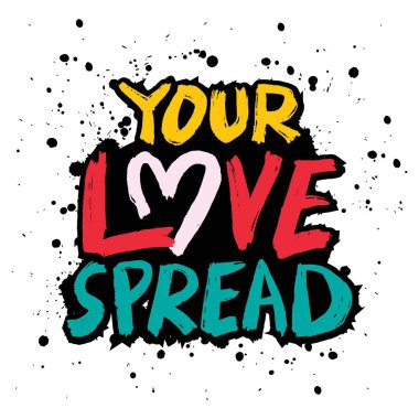 Aşkın yayıldı. El çizimi harfler. Vektör illüstrasyonu.