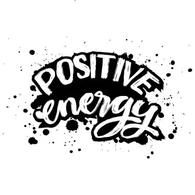 Pozitif enerji. El çizimi harf cümlesi. Vektör illüstrasyonu.