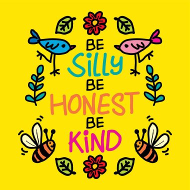 Dürüst ol, nazik ol, el yazması vektör harfleri yaz, arılardan, çiçeklerden ve yapraklardan alıntı yap.. 