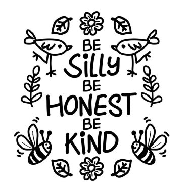 Dürüst ol, nazik ol, el yazması vektör harfleri yaz, arılardan, çiçeklerden ve yapraklardan alıntı yap.. 