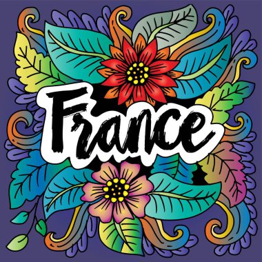 Fransa. Çiçekler ve yapraklarla yazılmış el yazısı. Vektör illüstrasyonu.