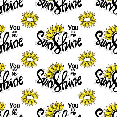 Kusursuz desenli ayçiçekleri ve el yazmaları Sen benim günışığımsın.