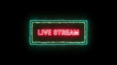 Live Stream Neon Red Fluorescent Text Animation Yellow-green electric frame on black background
