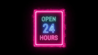 24 SAAT AÇIK Neon yeşil mavi floresan metin animasyonu siyah arkaplanda açık pembe elektrik çerçevesi