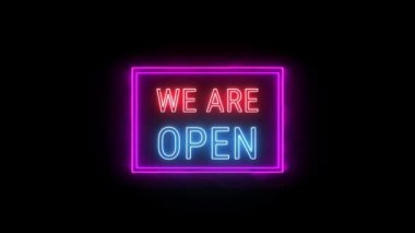 WE ARE OPEN Neon Red-blue Fluorescent Text Animation pink frame on black background