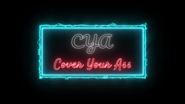 Cya Cover Your Ass Neon White Red Fluorescent Text Animation — стоковое видео