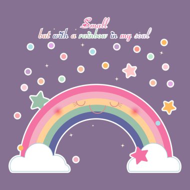 Gökkuşağı, bulutlar, yıldızlar, yazılar, küçük ama ruhumdaki gökkuşağı, açık mor arka plan, moda çıkartması, baskı, tişört çıkartması, kumaş, tekstil, poster, kapak illüstrasyon vektörü