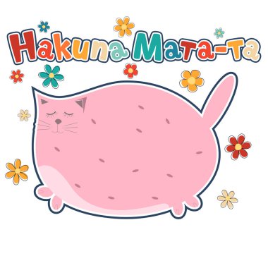 Pembe tembel bir kedinin parlak çiçeklerin arasında yattığını gösteren komik bir çizim. Neşeli yazıt Hakuna Mata-ta tasasız ve hafif bir hava yaratıyor. Etiketler, tişörtler, kartpostallar ve diğer komik tasarımlar için mükemmel. Klasik renkler ve şirin biçim