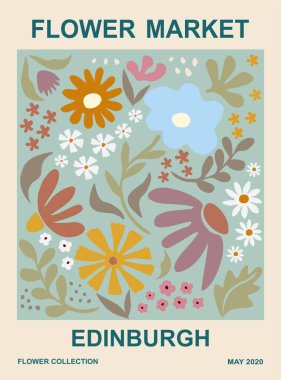 Abstract poster template - Flower market Edinburgh. Trendy botanical wall art with floral design in danish pastel colors. Modern naive groovy funky interior decoration, painting. Vector illustration clipart