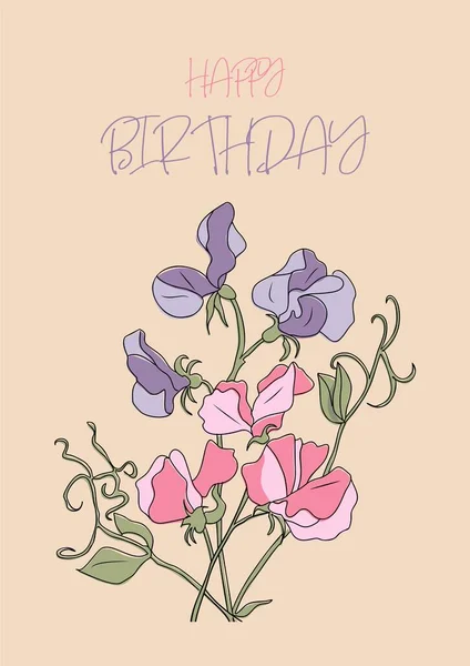 Glückwunschkarte Zum Geburtstag Mit Bunter Erbsenblume April Geburtsmonat Blumenzeichnung Vektorillustration — Stockvektor