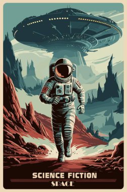 Space poster with astronaut in spacesuit walking through rocky landscape on alien planet with futuristic spaceship on the background. Vector flat illustration clipart