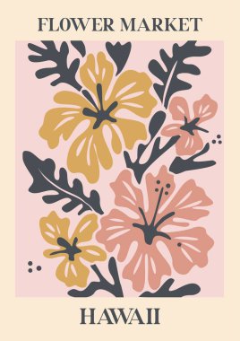 Hibiscus eyalet çiçeklerinin olduğu soyut çiçek pazarı Hawaii posteri. Pastel bej ve pembe renkli çiçek desenli moda botanik duvar sanatı. Vektör sanatı illüstrasyonu.