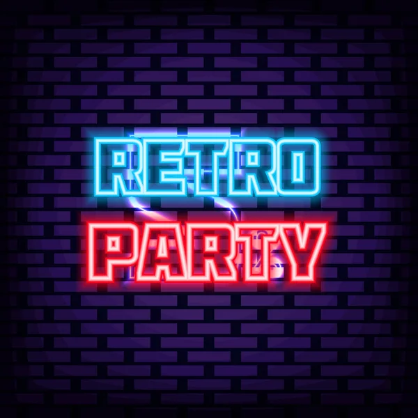 Retro Party Neon Sign Vector Una Sceneggiatura Neon Bandiera Leggera — Vettoriale Stock