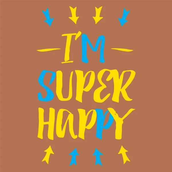Ich Bin Ein Super Glücklicher Typograf Lustiges Shirt Design Für — Stockvektor