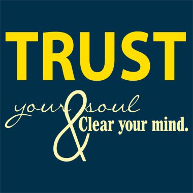 Ruhuna güven. Baskı için el çizimi mürekkep ilham alıntısı 