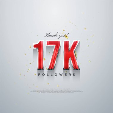 Teşekkürler 17 bin takipçi, beyaz arka planda kırmızı numara dizaynı.