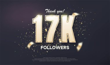 İzleyenler 17K başarı kutlaması tasarladılar. Lüks altınla eşsiz bir sayı.