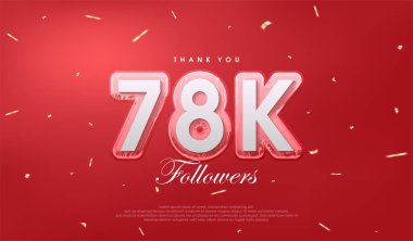 78 bin takipçi kutlaması için kırmızı zemin.