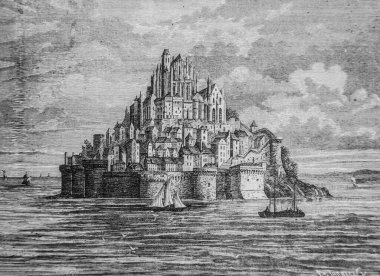 Le Mont Saint Michel 1434-1490, Fransa Popüler Tarihi Henri Martin, Editör Furne 1860