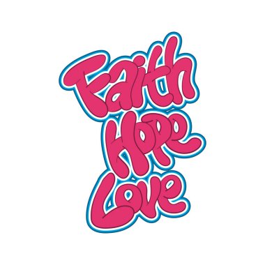 Faith Hope ve Love tipografisi beyaz arka planda izole edildi