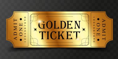 Design of Golden ticket template on dark background. Suitable for festival, cinema, theater, concert, casino, circus, event tickets. Vector illustration clipart