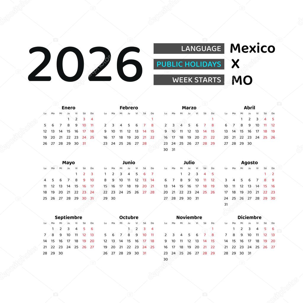 Calendario México 2026. La semana comienza el lunes. Diseño gráfico vectorial. Idioma español. 2024