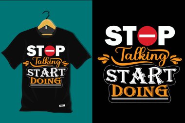 Konuşmayı bırak Tişört Tasarımı Yapmaya Başla