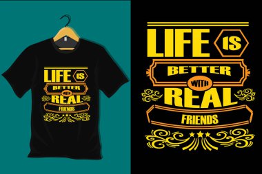 Gerçek Arkadaşlar Tişört Tasarımı ile Hayat Daha İyi