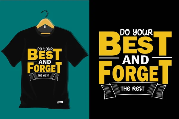Your Best Forget Rest Shirt Design — Stock Vector