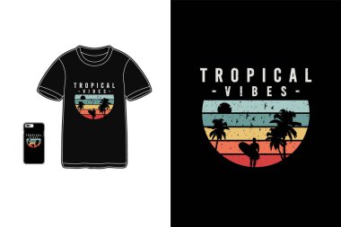 Tropikal titreşimler, t-shirt ürünleri siluet model tipografi