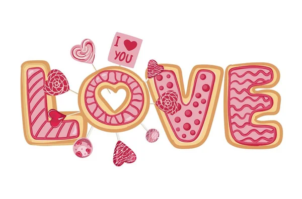 Felirat Szerelem Sütikből Van Dekoratív Felirat Valentin Napra Képeslapokhoz Valentin — Stock Vector