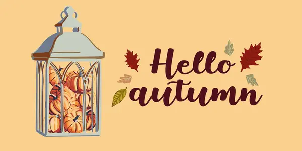 Hallo Herbstbanner Oder Grußkarte Für Die Herbstferien Kürbisse Und Inschriften — Stockvektor