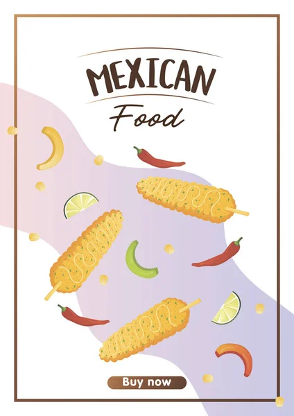 Folleto Dinámico Con Comida Mexicana Elotes Calle Frito Maíz Banner — Vector de stock