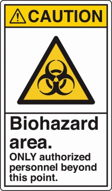 Güvenlik İşareti: Dikkat Biyolojik Tehlike Alanı 'nda standart bir sembol ve biyolojik tehlike uyarısı var. Zararlı patojenlere veya biyolojik zararlı maddelere maruz kalma potansiyelini göstererek güvenliği sağlar..