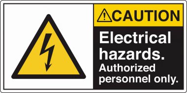 Yüksek voltaj, şok, yanık ya da ölümcül yaralanmalara yol açabilecek elektrik tehlikelerine karşı uyarıda bulunur. Standartlaştırılmış bir piktograma sahip olan bina, personeli yüksek voltajlı bölgelere karşı uyararak güvenliği sağlar..