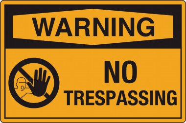 OSHA Standart Güvenlik Tehlike Uyarı Uyarısı Giriş Yasak