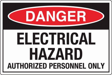 OSHA Güvenlik İşaretleri Etiket Standartlarını İşaretliyor Tehlike Elektriksel Tehlike Sadece Yetkili Personel