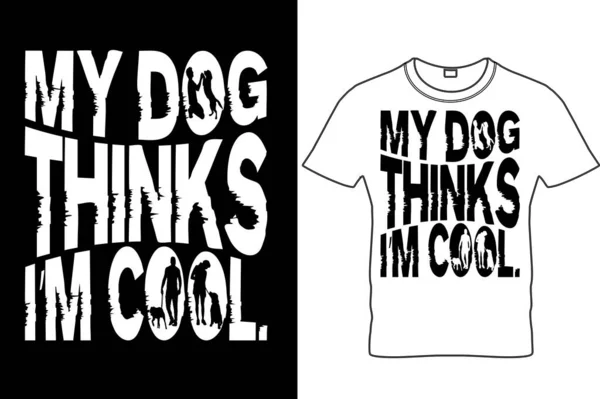  Köpeğim havalı olduğumu düşünüyor, köpek babası tişörtü, köpeğim havalı olduğumu düşünüyor, komik köpek tişörtü, Mens Dog tişörtü, köpek severler için hediye, köpek sahipleri için gömlek, köpek sahipleri için hediye..
