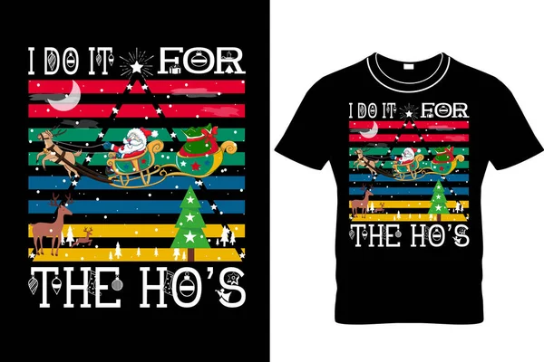 Fais Pour Shirt Noël Hos Design Shirt Noël Design Shirt — Image vectorielle