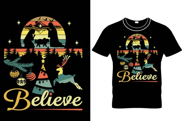 Believe Χριστούγεννα Εξάχνωση Shirt Σχεδιασμός Χριστουγεννιάτικο Πουκάμισο Δώρο Για Την — Διανυσματικό Αρχείο