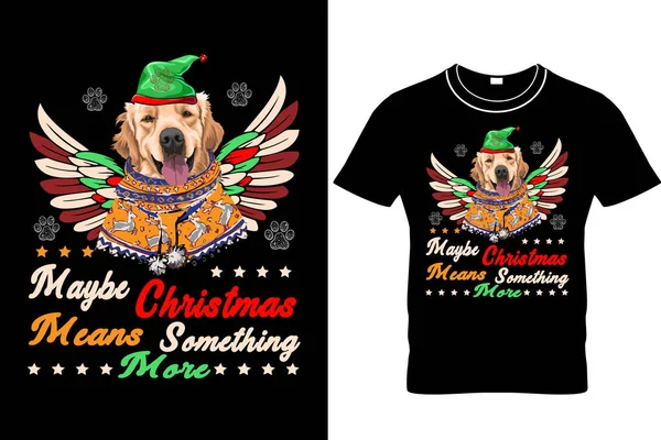  Belki Noel daha çok Köpek Tişörtü Tasarımı, Noel Köpek Tişörtü, Aile Gömleği, Noel Gömleği, Noel Neşe Gömleği, Mutlu Noeller Aile Tişörtü, Noel Tişörtleri.