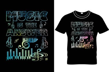 Music Is The Answer T-Shirt  Musician T-Shirts  Music Slogan Shirt  Music T-Shirt  Music Lover Shirt. clipart