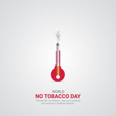 Dünya Tütünsüz Günü. World No-Tobacco Day yaratıcı reklamlar MMay 31 vektör, 3D illüstrasyon.