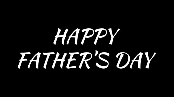 Happy Father Day Animation Slow Fade Text Effect Black White — Wideo stockowe