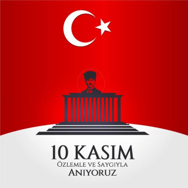 10 Kasım, Atatrk 'ın 